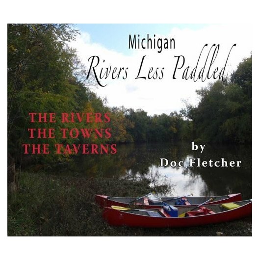Partners Books Michigan Rivers Less Paddled